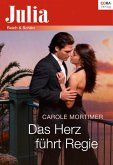 Das Herz führt Regie (eBook, ePUB)