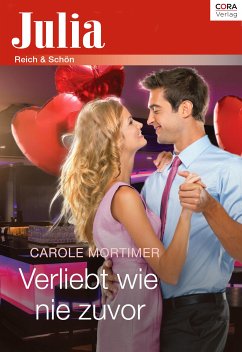 Verliebt wie nie zuvor (eBook, ePUB) - Mortimer, Carole