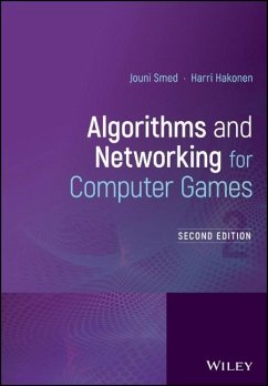 Algorithms and Networking for Computer Games - Smed, Jouni;Hakonen, Harri