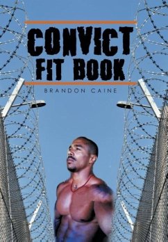 Convict Fit Book - Caine, Brandon