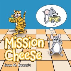 Mission Cheese - Hussain, Sana M.