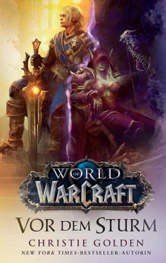 World of Warcraft: Vor dem Sturm - Golden, Christie