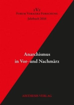 Cover Anarchismus in Vor- und Nachmärz