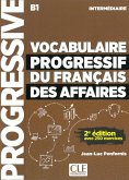 Vocabulaire progressif du français des affaires - Niveau intermédiaire. Buch + Audio-CD