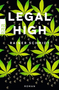 Legal High - Schmidt, Rainer