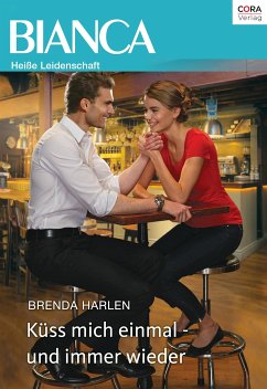 Küss mich einmal - und immer wieder (eBook, ePUB) - Harlen, Brenda