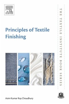 Principles of Textile Finishing (eBook, ePUB) - Choudhury, Asim Kumar Roy
