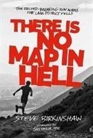 There is No Map in Hell - Birkinshaw, Steve