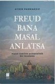 Freud Bana Masal Anlatsa