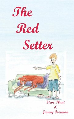 The Red Setter - Plant, Steve; Freeman, Jimmy