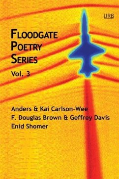 FLOODGATE POETRY SERIES VOL 3 - Shomer, Enid; Brown, F. Douglas
