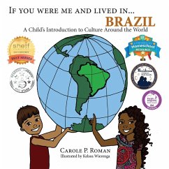 If You Were Me and Lived in... Brazil - Roman, Carole P.