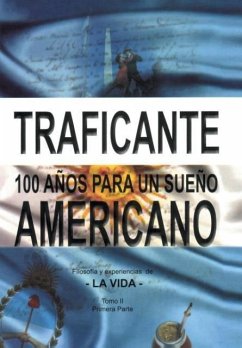 100 años para un sueño americano - Salvatore Gerardo Traficante