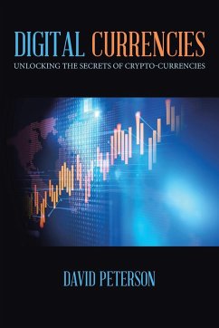 Digital Currencies - David Peterson