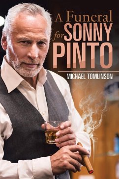 A Funeral for Sonny Pinto - Tomlinson, Michael