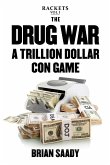 The Drug War