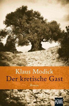 Der kretische Gast - Modick, Klaus