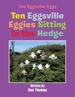 Ten Eggsville Eggies Sitting in the Hedge