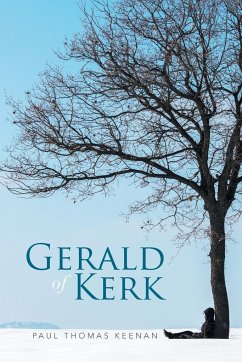 Gerald of Kerk - Keenan, Paul Thomas