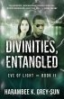 Divinities, Entangled (Eve of Light,... - Bild 1