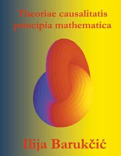 Theoriae causalitatis principia mathematica - Barukcic, Ilija