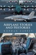 Airplane Stories and Histories - Bild 1