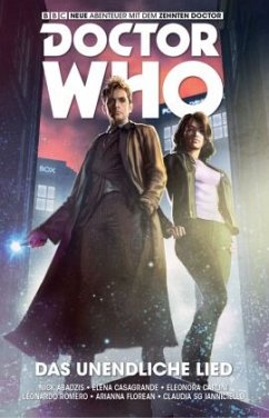 Das unendliche Lied / Doctor Who - Der zehnte Doktor Bd.4 - Abadzis, Nick;Casagrande, Elena;Carlini, Eleonora