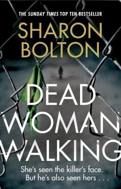 Dead Woman Walking - Bolton, Sharon