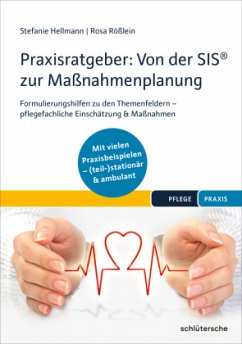 Praxisratgeber: Von der SIS zur Maßnahmenplanung - Hellmann, Stefanie;Rößlein, Rosa
