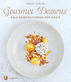 Gourmet-Desserts - Guelpa, Émilie