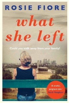 What She Left - Fiore, Rosie
