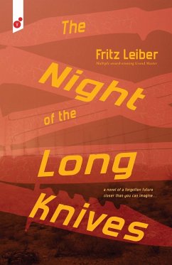 The Night of the Long Knives - Leiber, Fritz