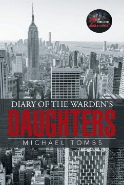 Diary of the Warden's Daughters - Tombs, Michael