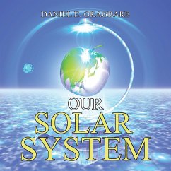 Our Solar System - Okagbare, Daniel E.