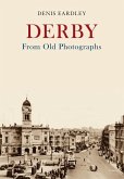 Derby from Old Photographs