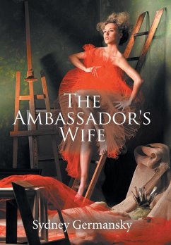 The Ambassador's Wife - Germansky, Sydney