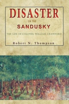 Disaster on the Sandusky - Thompson, Robert N.