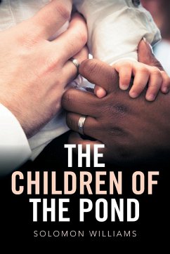 The Children of the Pond - Williams, Solomon