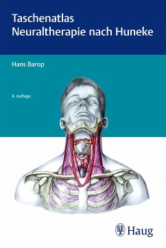 Taschenatlas der Neuraltherapie nach Huneke (eBook, PDF) - Barop, Hans