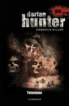 Dorian Hunter 88 - Totentanz (eBook, ePUB) - Borner, Simon; Schwarz, Christian