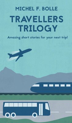 TRAVELLERS TRILOGY (eBook, ePUB) - Bolle, Michel F.