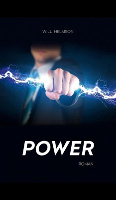 POWER (eBook, ePUB) - Helmson, Will
