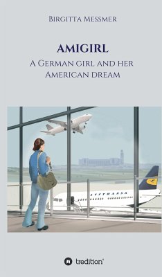 AMIGIRL (eBook, ePUB) - Messmer, Birgitta