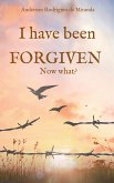 I have been forgiven. Now what? (eBook, ePUB)