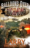 Balloons over Richmond (eBook, ePUB)