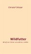 Wildfutter (eBook, ePUB) - Bild 1