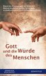 Gott und die Würde des Menschen... - Bild 1