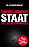 Der geplünderte Staat und seine Profiteure (eBook, ePUB)