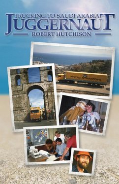 Cover Juggernaut: Trucking to Saudi Arabia (eBook, ePUB)