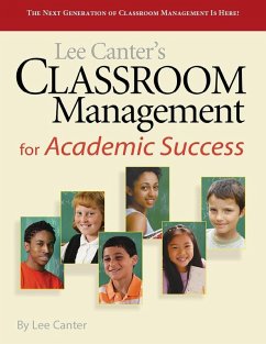 Classroom Management for Academic Success (eBook, ePUB) - Canter, Lee